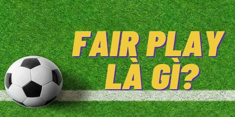 fair-play-la-gi
